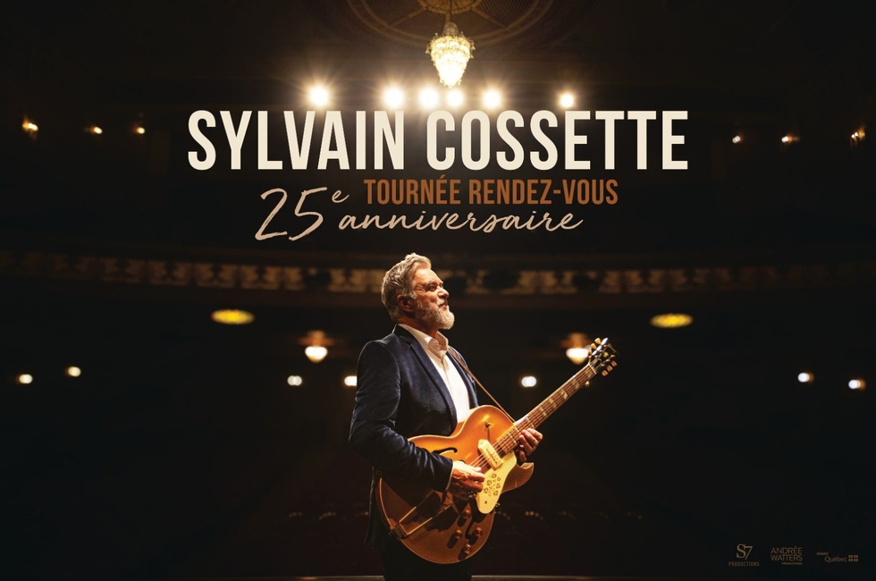 Sylvain Cossette Tournée Rendez-vous 25e anniversaire